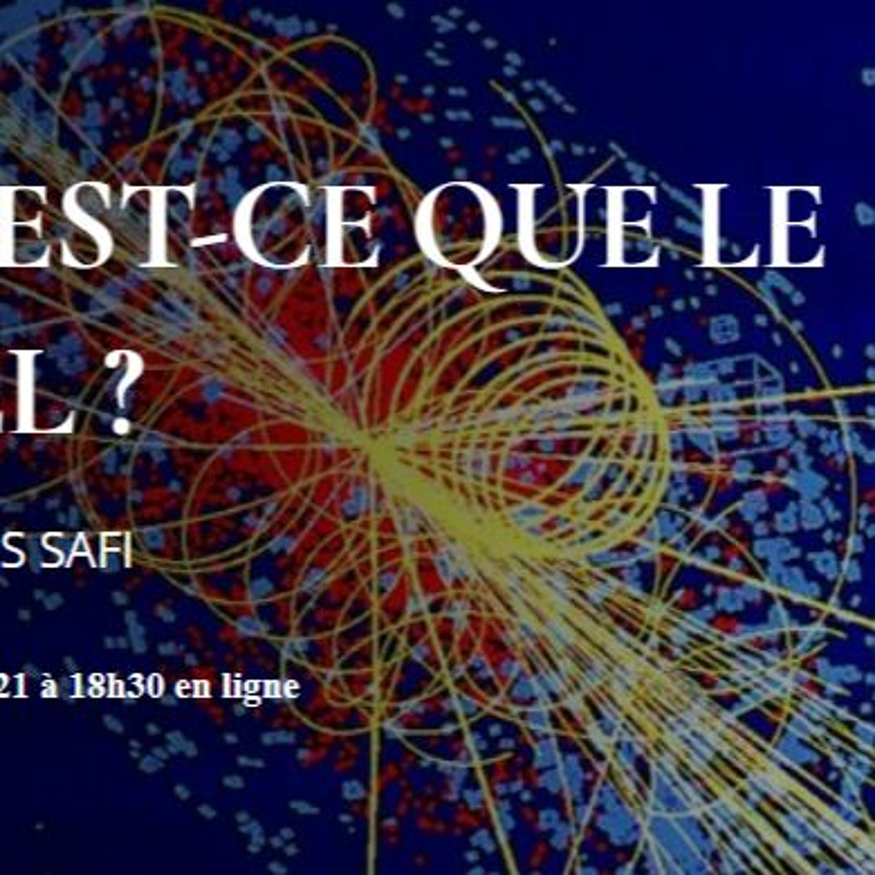 Cercle d'échange ''Qu’est ce que le réel ?'' avec Inès Safi (20 juin 2021) episode artwork