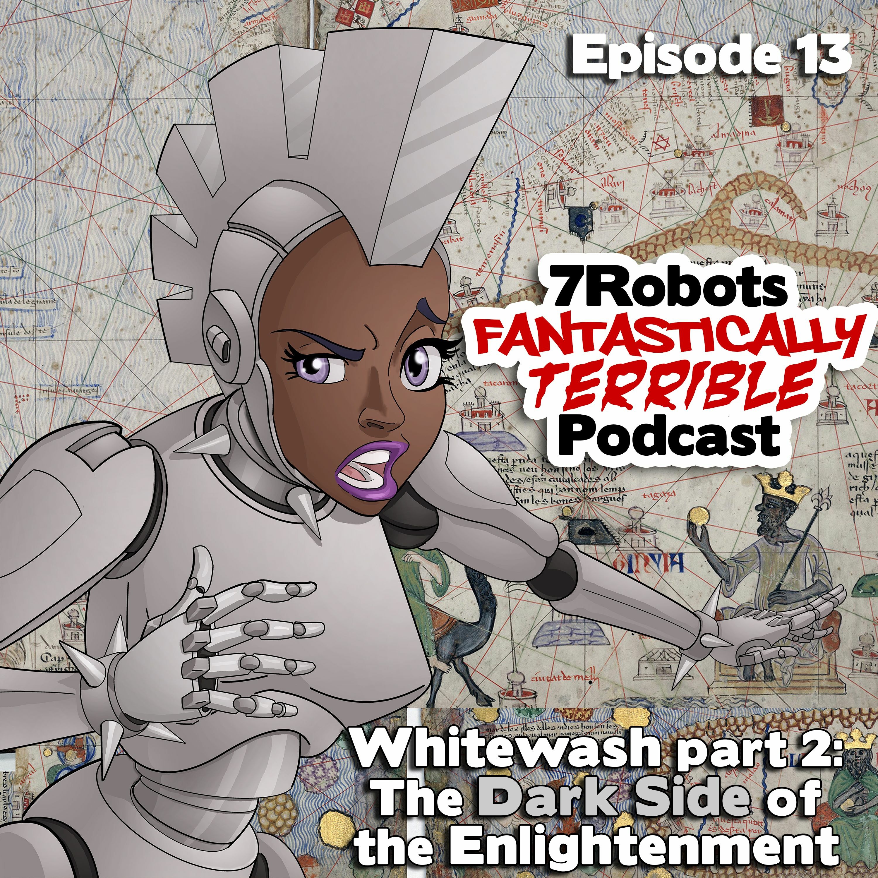 7Robots Fantastically Terrible Podcast