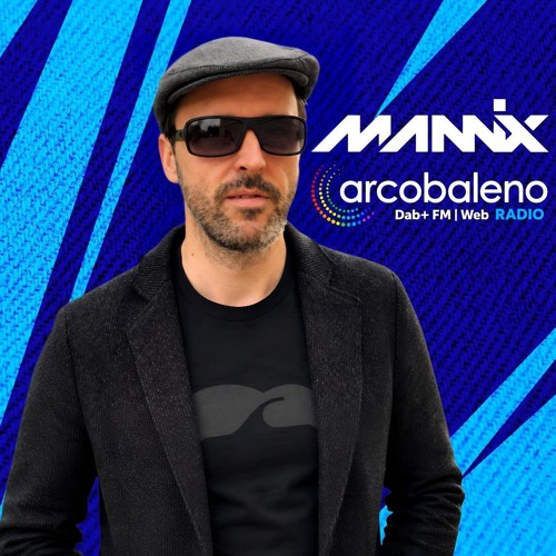 Mannix Sunday Cool Mixes Radio Arcobaleno Vol 77