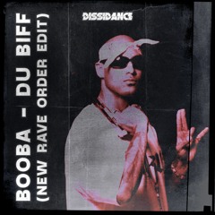 Booba - Du Biff (New Rave Order Edit) [DIS007] | Free Download |