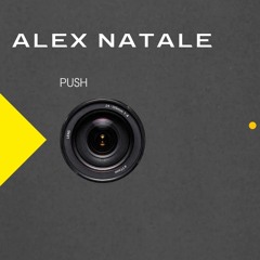 Alex Natale - Push (Extended Mix)