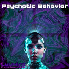 Psychotic Behavior (195 BPM)
