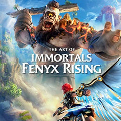 Read EPUB 💗 The Art of Immortals: Fenyx Rising by  Ubisoft PDF EBOOK EPUB KINDLE