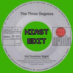 The Three Degrees - Hot Summer Night (Hiast 2023 Edit) [Master]