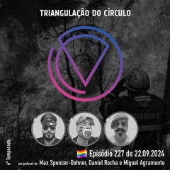 Ep. 227 - Incêndios em Portugal; Explosões no Líbano; LGBTs limitados na Geórgia