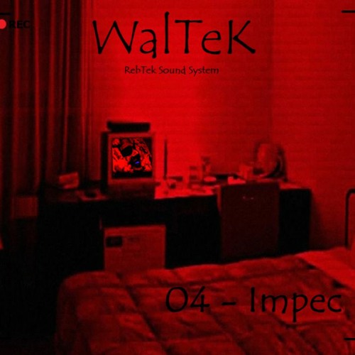 WaLTeK/04"Interminable" - Impec