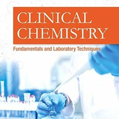 [Download] EBOOK 📤 Clinical Chemistry by  Donna Larson EdD  MT(ASCP)DLM EPUB KINDLE
