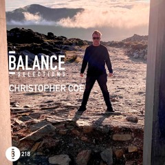 Balance Selections 218: Christopher Coe