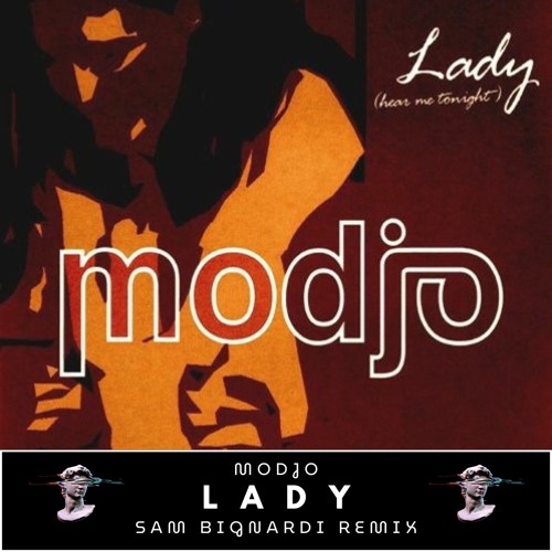Modjo - Lady (Sam Bignardi Remix)