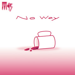 No Way