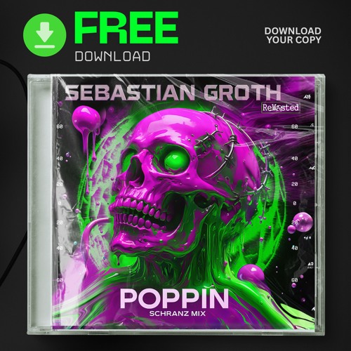Sebastian Groth - Poppin (Schranz Mix) [Free Download]