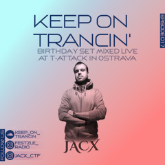 Keep On Trancin' 017 - Mixed By Jacx