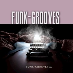 Funk-Gooves X2