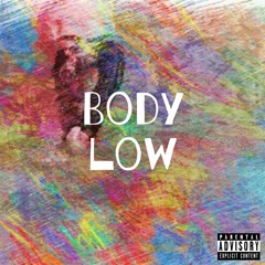 Body Low