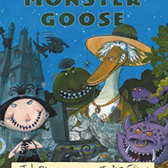 GET PDF 📪 Monster Goose: A Magic Shop Book by  Judy Sierra &  Jack E. Davis [PDF EBO