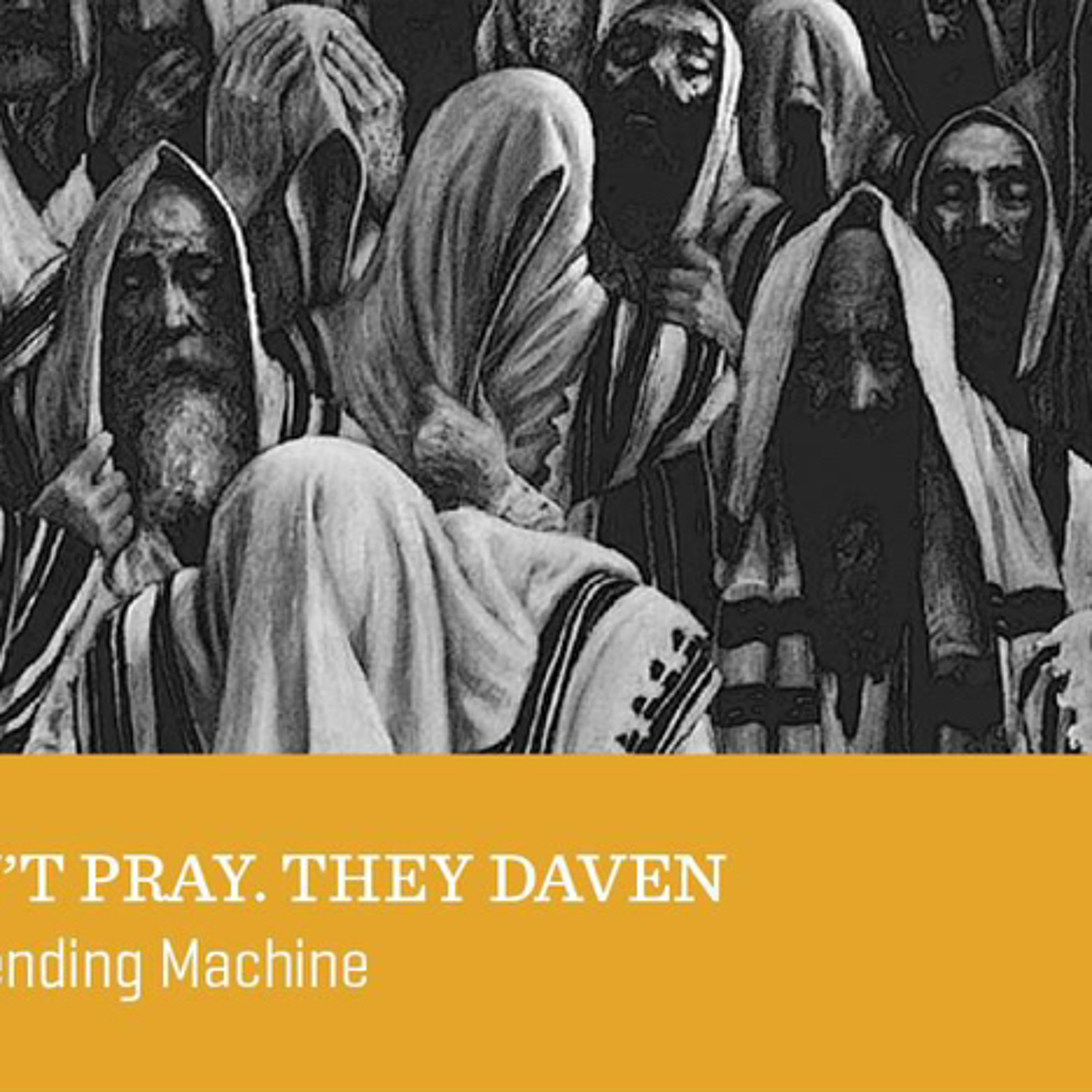 Jews don’t pray they “daven”: JLI - Hecht episode artwork