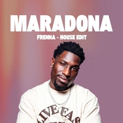 MARADONA - FRENA (HOUSE EDIT) *FREE DOWNLOAD