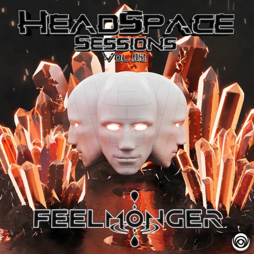 HeadSpace Sessions - Vol 013 Ft. Feelmonger