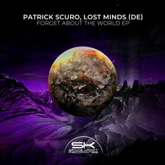 Patrick Scuro, Lost Minds (DE) - Lost in the Moment (Original Mix)