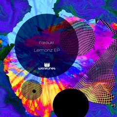 Farouki - Lemonz (Original Mix)