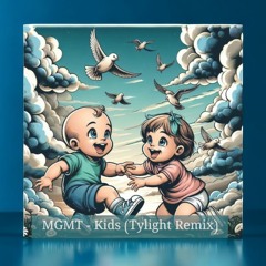 MGMT - Kids (Tylight Hardstyle Remix)
