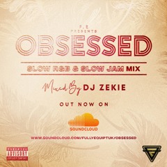 OBSESSED (R&B & Slow Jam mix)