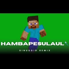 Stig Rästa- Hambapesulaul (Sinusoid remix)