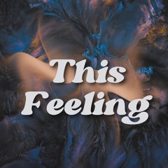 This Feeling
