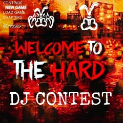 Welcome to the Hard - Dj contest