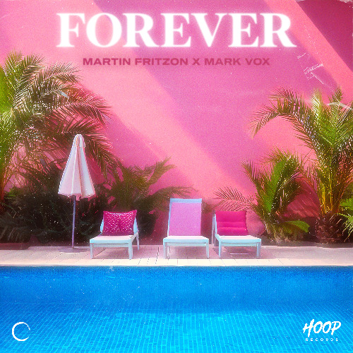 Martin Fritzon x Mark Vox - Forever