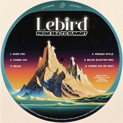 Lebird - From Sea To Summit EP