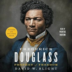 FREE (PDF) Frederick Douglass: Prophet of Freedom