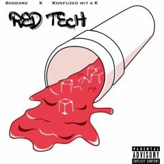 RED TECH 6ODDARD X KONFUZED