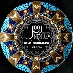 "1001 NIGHTS (part II)" ORIENTAL HOUSE MIX BY DJ SHAN