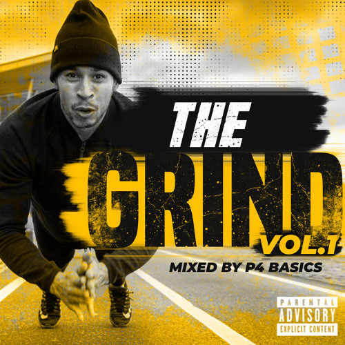 Stream The Grind Vol 1 By P4basics Listen Online For Free On Soundcloud