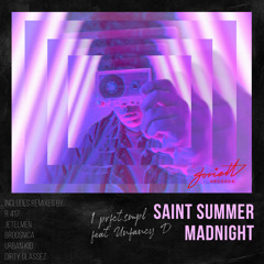 Saint Summer Madnight (Dirty Glassez Remix) [feat. Unfancy D]