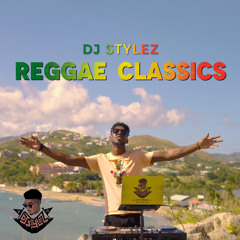 REAGGAE CLASSIC MIX pt2| THE BEST OF REGGAE MIXED BY DJ STYLEZ