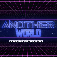 Synthwave - Ambient | MFTK - Another World
