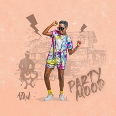 Party Mood - Azawi ( SouljahBoyDj )