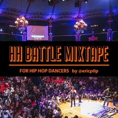 Hip Hop Battle Mixtape (by @ericp0p)