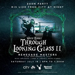 Rick Laplante Through The Looking Glass 2020-07-18