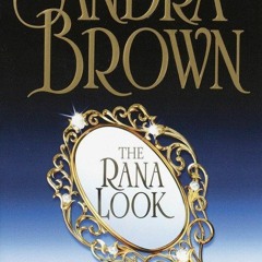 [PDF READ ONLINE] The Rana Look: A Novel