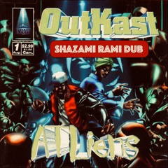 Shazami Rami - OutKast Dub [Free DL]