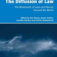 AUDIOBOOK The Diffusion of Law: The Movement of Laws and Norms Around the World (Juris Diversita