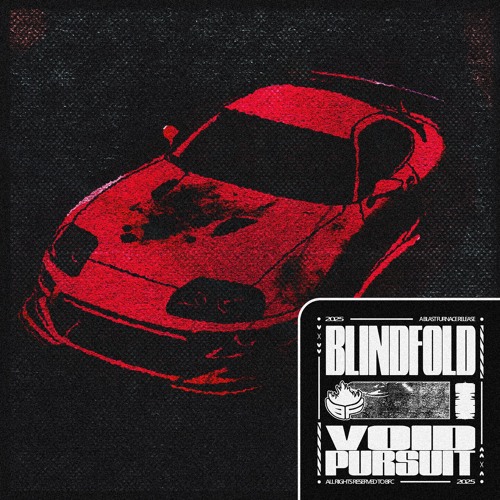 BLINDFOLD - VOID PURSUIT