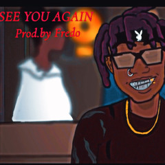 See You Again (prod.Fredo)