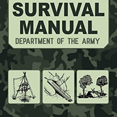 [GET] EPUB 🧡 The Official U.S. Army Survival Manual Updated by  Department of the Ar