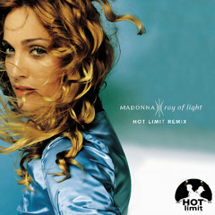 Madonna - Ray Of Light (Hot Limit Remix)