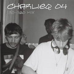 CharlieQ - 04