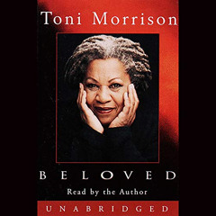 free EPUB ☑️ Beloved by  Toni Morrison,Toni Morrison,Random House Audio PDF EBOOK EPU